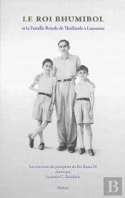 Le Roi Bhumidol Et La Famille Royale De Thaïlande À Lausanne