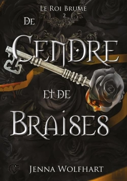 Bertrand.pt - Le Roi Brume, Tome 2 : De Cendre Et De Braises