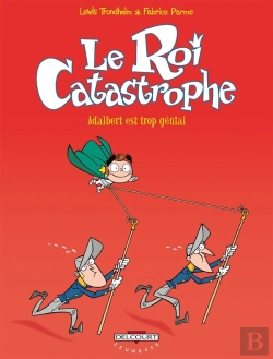 Bertrand.pt - Le Roi Catastrophe Tome 8 ; Adalbert Est Trop Genial