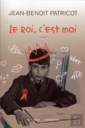 Le Roi, C'Est Moi