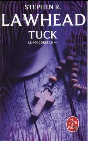 Le Roi Corbeau T.3 ; Tuck