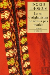 Le Roi D'Afghanistan Ne Nous A Pas Mariés