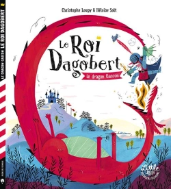 Bertrand.pt - Le Roi Dagobert : Le Dragon Gascon
