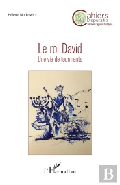 Le Roi David : Une Vie De Tourments