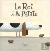 Le Roi De La Patate