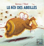 Le Roi Des Abeilles