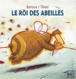 Bertrand.pt - Le Roi Des Abeilles