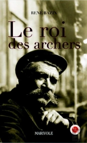 Le Roi Des Archers