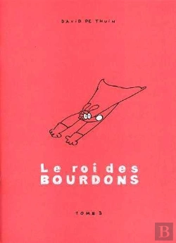 Bertrand.pt - Le Roi Des Bourdons T.3