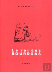 Le Roi Des Bourdons T.4