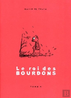 Bertrand.pt - Le Roi Des Bourdons T.4