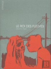 Le Roi Des Fleuves