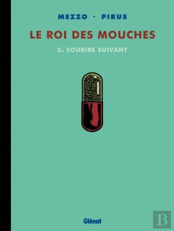 Bertrand.pt - Le Roi Des Mouches Tome 3 : Sourire Suivant