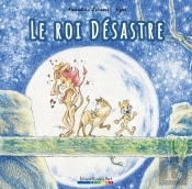 Le Roi Désastre