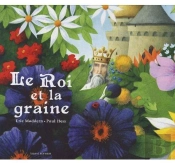 Le Roi Et La Graine