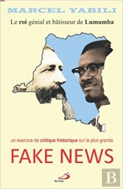 Le Roi Genial De Lumumba - Fake News
