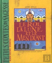 Le Roi La Lune Et Le Mendiant