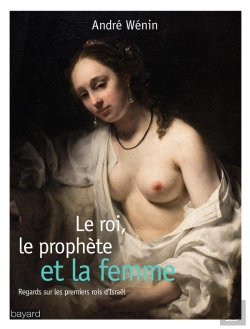 Bertrand.pt - Le Roi, Le Prophète Et La Femme