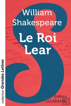 Bertrand.pt - Le Roi Lear (Grands Caractères)