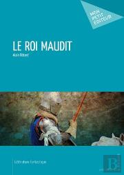 Le Roi Maudit