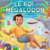 Le Roi Mégalodon