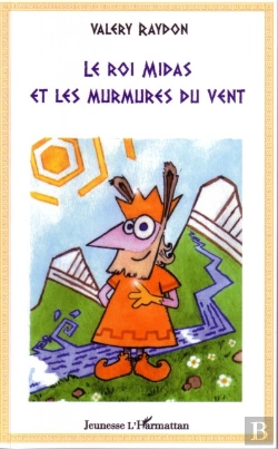 Bertrand.pt - Le Roi Midas Et Les Murmures Du Vent