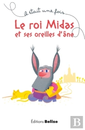 Le Roi Midas Et Ses Oreilles D'Âne