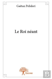 Le Roi Neant