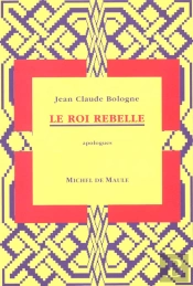 Le Roi Rebelle