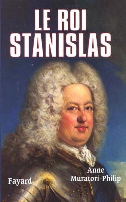 Bertrand.pt - Le Roi Stanislas 1677-1766