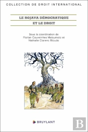 Le Rojava Démocratique Et Le Droit