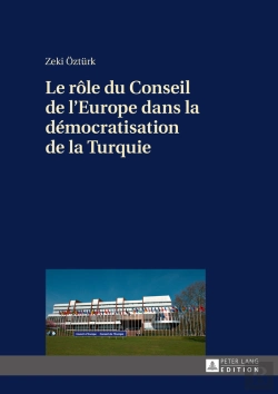 Bertrand.pt - Le Rôle Du Conseil De L’Europe Dans La Démocratisation De La Turquie