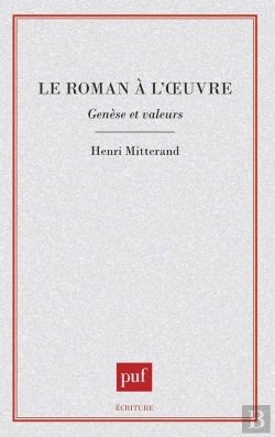 Bertrand.pt - Le Roman À L'Oeuvre : Genèse Et Valeurs