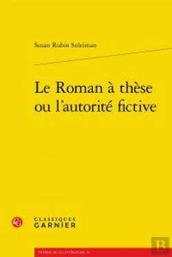 Bertrand.pt - Le Roman À Thèse Ou L'Autorité Fictive