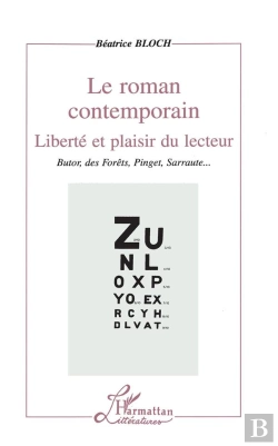 Bertrand.pt - Le Roman Contemporain ; Liberté Et Plaisir Du Lecteur