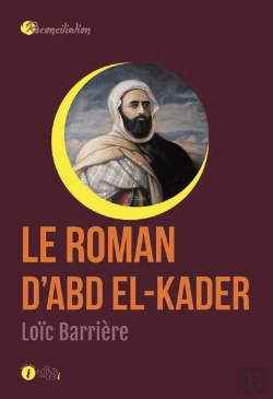 Bertrand.pt - Le Roman D'Abd El-Kader