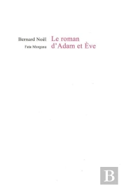 Le Roman D'Adam Et Eve