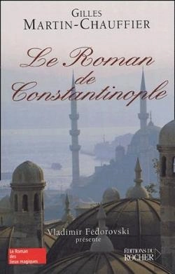 Bertrand.pt - Le Roman De Constantinople