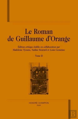 Bertrand.pt - Le Roman De Guillaume D'Orange Tome 2