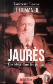 Le Roman De Jaurès