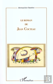 Le Roman De Jean Cocteau