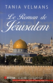 Le Roman De Jérusalem
