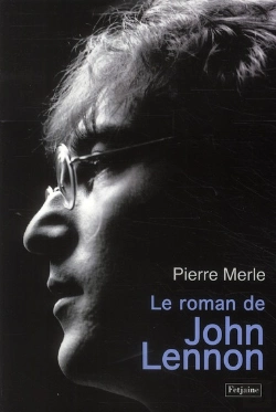 Bertrand.pt - Le Roman De John Winston Lennon