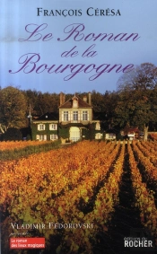 Le Roman De La Bourgogne