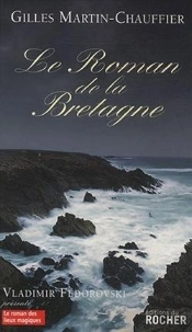 Le Roman De La Bretagne