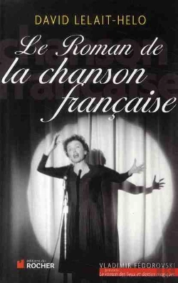 Bertrand.pt - Le Roman De La Chanson Française