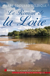 Le Roman De La Loire