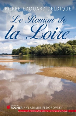 Bertrand.pt - Le Roman De La Loire