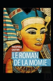 Le Roman De La Momie Annote