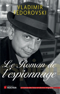 Bertrand.pt - Le Roman De L'Espionnage